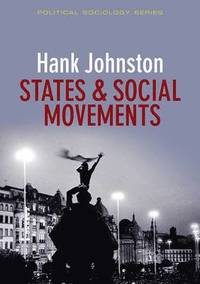 bokomslag States and Social Movements