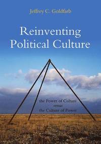 bokomslag Reinventing Political Culture