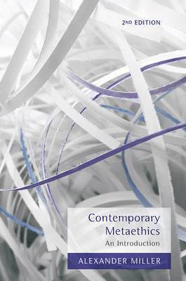 Alexander Miller - Contemporary Metaethics, Inbunden