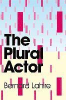 bokomslag The Plural Actor