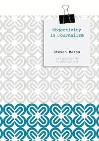 bokomslag Objectivity in Journalism