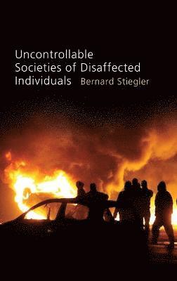 Uncontrollable Societies of Disaffected Individuals