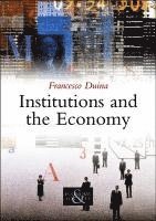 bokomslag Institutions and the Economy