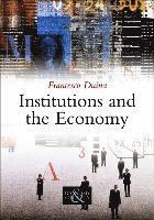 bokomslag Institutions and the Economy
