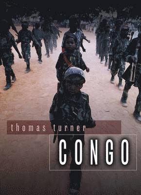 Thomas Turner - Congo, Inbunden