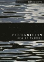Cillian McBride - Recognition, Inbunden