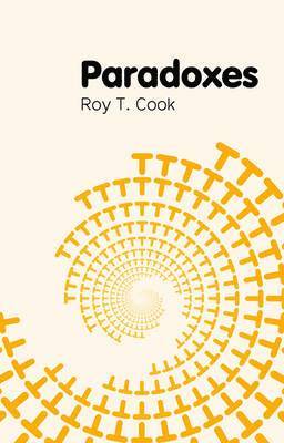 Roy T. Cook - Paradoxes, Inbunden