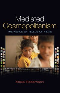bokomslag Mediated Cosmopolitanism