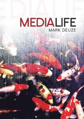 Mark Deuze - Media Life, Häftad