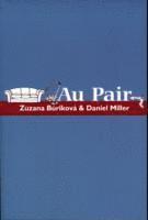 Daniel Miller, Zuzana Burikova - Au Pair, Häftad