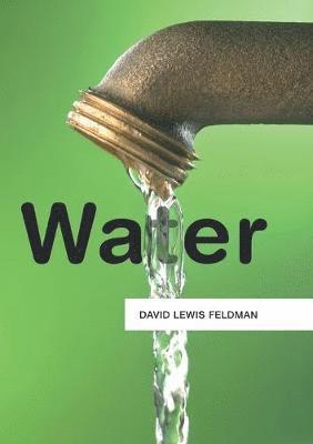David L. Feldman - Water, Häftad