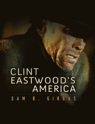 Clint Eastwood's America 1