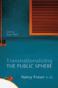 bokomslag Transnationalizing the Public Sphere