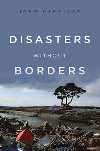 bokomslag Disasters Without Borders