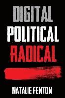 bokomslag Digital, Political, Radical
