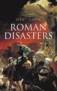bokomslag Roman Disasters