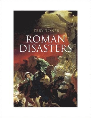 Roman Disasters 1