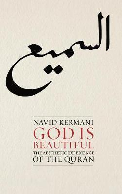 Navid Kermani - God is Beautiful, Inbunden