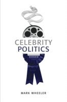 bokomslag Celebrity Politics