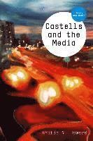 bokomslag Castells and the Media
