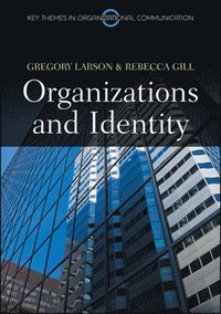 bokomslag Organizations and Identity