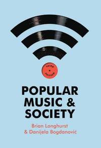 bokomslag Popular Music and Society