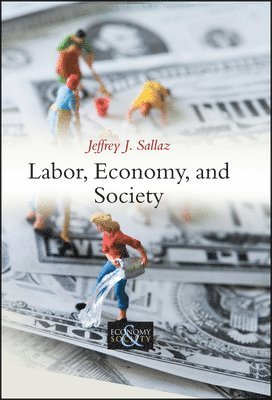 bokomslag Labor, Economy, and Society