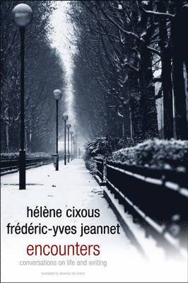 Hélène Cixous - Encounters, Häftad