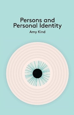 Amy Kind - Persons and Personal Identity, Häftad