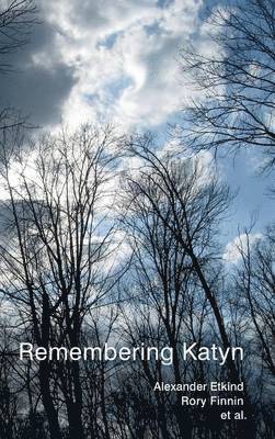 Alexander Etkind, Rory Finnin, Uilleam Blacker, Julie Fedor, Simon Lewis, Maria Mälksoo, Matilda Mroz - Remembering Katyn, Inbunden