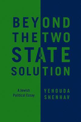 Beyond the Two-State Solution 1