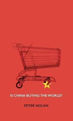 Is China Buying the World? 1