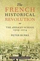 bokomslag The French Historical Revolution