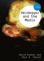 Heidegger and the Media 1