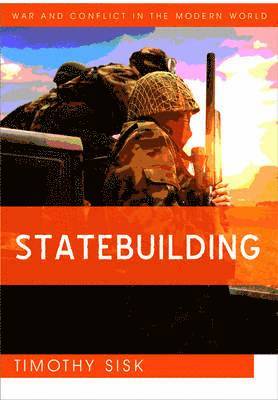 Timothy Sisk - Statebuilding, Inbunden
