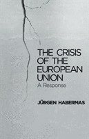 The Crisis of the European Union 1