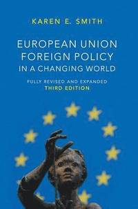 bokomslag European Union Foreign Policy in a Changing World