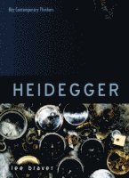 Lee Braver - Heidegger, Häftad