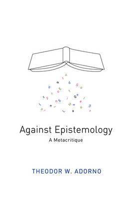 Against Epistemology 1