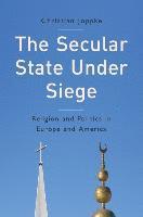 bokomslag The Secular State Under Siege