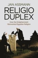 Jan Assmann - Religio Duplex, Inbunden