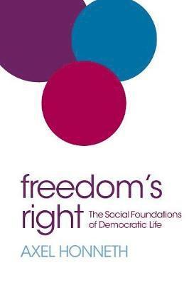 Axel Honneth - Freedom's Right, Häftad