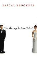 bokomslag Has Marriage for Love Failed?