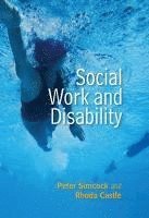 Peter Simcock, Rhoda Castle - Social Work and Disability, Inbunden