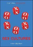 Amin Ghaziani - Sex Cultures, Inbunden