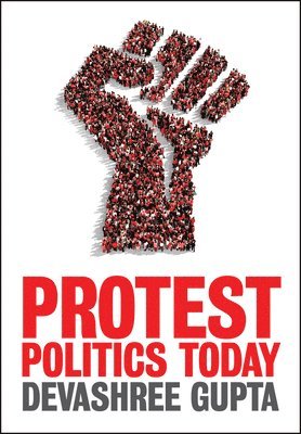 Protest Politics Today 1