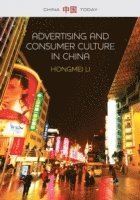 Advertising and Consumer Culture in China 1