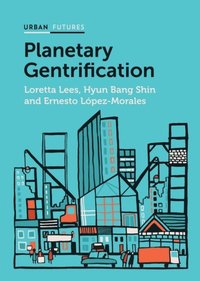 bokomslag Planetary Gentrification