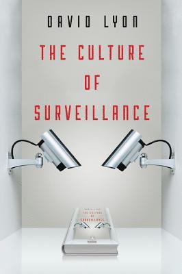 bokomslag Culture of Surveillance