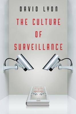 bokomslag Culture of Surveillance